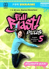 Full Blast Plus 5 клас підручник Student's Book Full Blast Plus 5 клас підручник Student's Book
