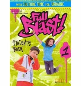 Full Blast! 1 Students book Ukrainian Edition Full Blast! 1 Students book Ukrainian Edition