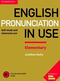 English Pronunciation in Use Elementary with answers and Downloadable Audio English Pronunciation in Use Elementary with answers and Downloadable Audio