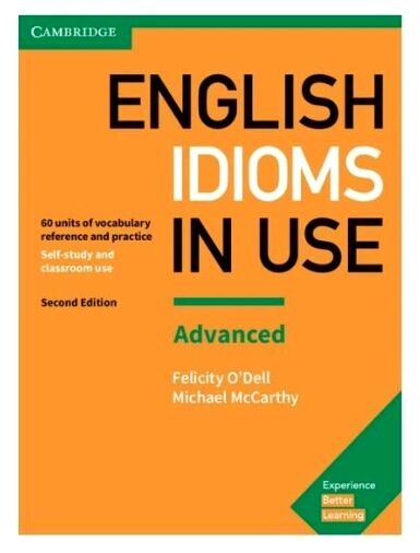 English Idioms in Use Second Edition Advanced Ціна (цена) 604.00грн. | придбати  купити (купить) English Idioms in Use Second Edition Advanced доставка по Украине, купить книгу, детские игрушки, компакт диски 0