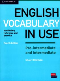 Pre-Intermediate Intermediate English Vocabulary in Use 4th Edition  with answers Pre-Intermediate Intermediate English Vocabulary in Use 4th Edition  with answers