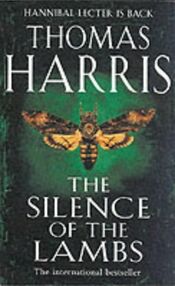 Знято з продажу The Silence of the Lambs. Thomas Harris 2002 УЖИВАНА