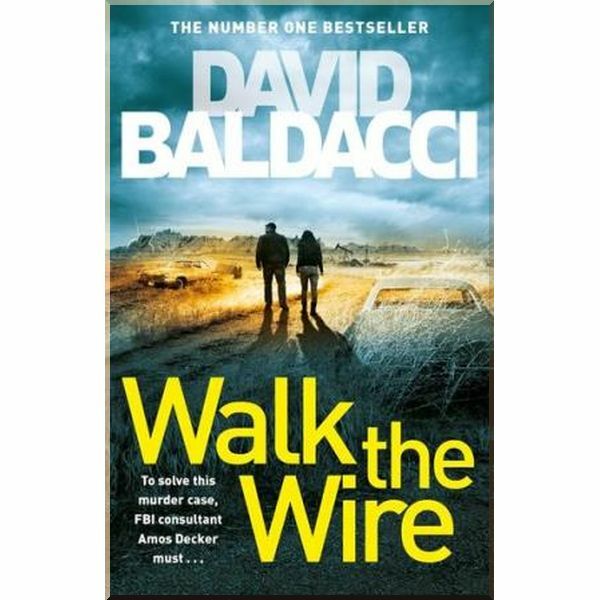 Walk the Wire. David Baldacci 2020 УЖИВАНА Ціна (цена) 200.00грн. | придбати  купити (купить) Walk the Wire. David Baldacci 2020 УЖИВАНА доставка по Украине, купить книгу, детские игрушки, компакт диски 0