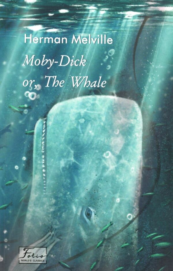 Moby Dick or The Whale / Мобі Дік або Кит Ціна (цена) 386.00грн. | придбати  купити (купить) Moby Dick or The Whale / Мобі Дік або Кит доставка по Украине, купить книгу, детские игрушки, компакт диски 0