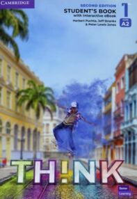 Think 2nd Edition 1 level А2 Students Book with Interactive eBook British English Think 2nd Edition 1 level А2 Students Book with Interactive eBook British English