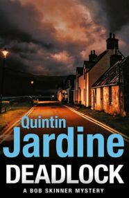 У Deadlock Bob Skinner  2022