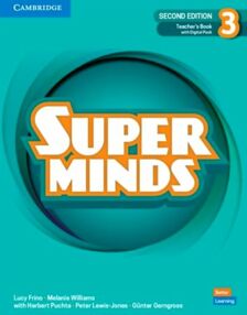Super Minds 2nd Edition level 3 Teachers Book with Digital Pack British English Super Minds 2nd Edition level 3 Teachers Book with Digital Pack British English