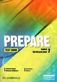 prepare 7 клас Test тести Оригінал prepare 7 клас Test тести Оригінал