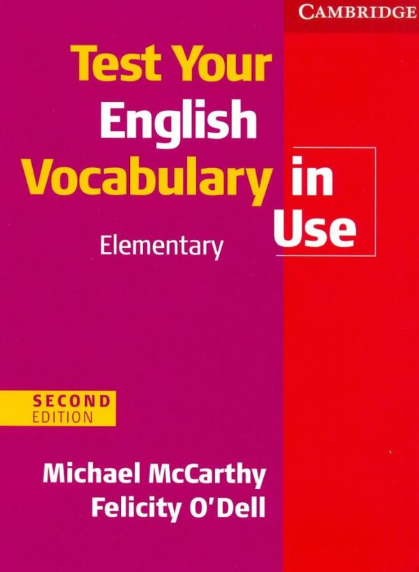 Test Your English Vocabulary in Use 2nd Edition Elementary with answers Ціна (цена) 422.00грн. | придбати  купити (купить) Test Your English Vocabulary in Use 2nd Edition Elementary with answers доставка по Украине, купить книгу, детские игрушки, компакт диски 0