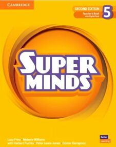 Super Minds 2nd Edition 5 Teachers Book with Digital Pack British English Super Minds 2nd Edition 5 Teachers Book with Digital Pack British English