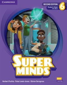 Super Minds 2nd Edition 6 Students Book with eBook British English Super Minds 2nd Edition 6 Students Book with eBook British English