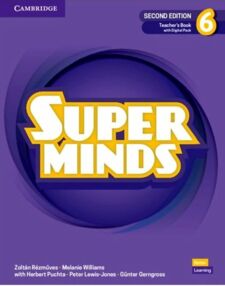 Super Minds 2nd Edition 6 Teachers Book with Digital Pack British English Super Minds 2nd Edition 6 Teachers Book with Digital Pack British English