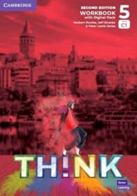 Think 2nd Edition 5 level C1 Workbook with Digital Pack British English Think 2nd Edition 5 level C1 Workbook with Digital Pack British English