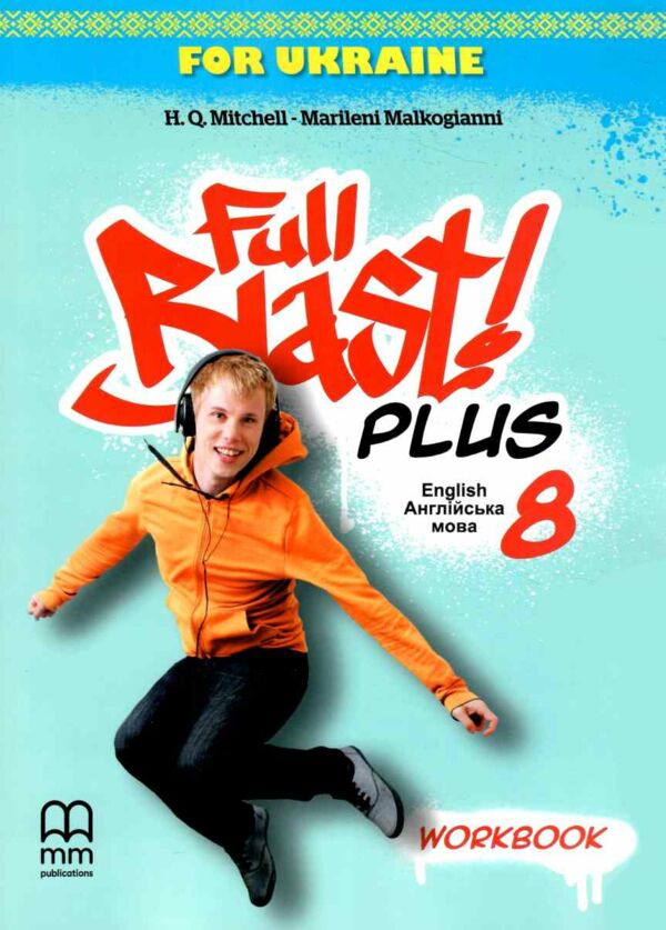 Full Blast Plus 8 клас workbook зошит робочий WB Ціна (цена) 180.00грн. | придбати  купити (купить) Full Blast Plus 8 клас workbook зошит робочий WB доставка по Украине, купить книгу, детские игрушки, компакт диски 0