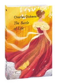 The Battle of life Битва за життя англійська The Battle of life Битва за життя англійська