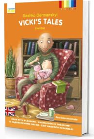 Vickis Tale Вікусині історії АНГЛІЙСЬКОЮ МОВОЮ