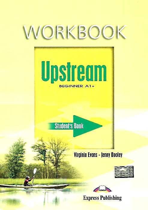 Upstream A1+ beginner  WB (work book) можна з 5 класу робочий зошит     Expres Ціна (цена) 158.00грн. | придбати  купити (купить) Upstream A1+ beginner  WB (work book) можна з 5 класу робочий зошит     Expres доставка по Украине, купить книгу, детские игрушки, компакт диски 0