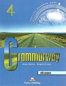 Grammarway 4 English grammar book with answers Grammarway 4 English grammar book with answers