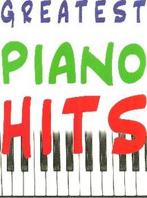 Greatest piano hits найкращі фортепіанні хіти Greatest piano hits найкращі фортепіанні хіти