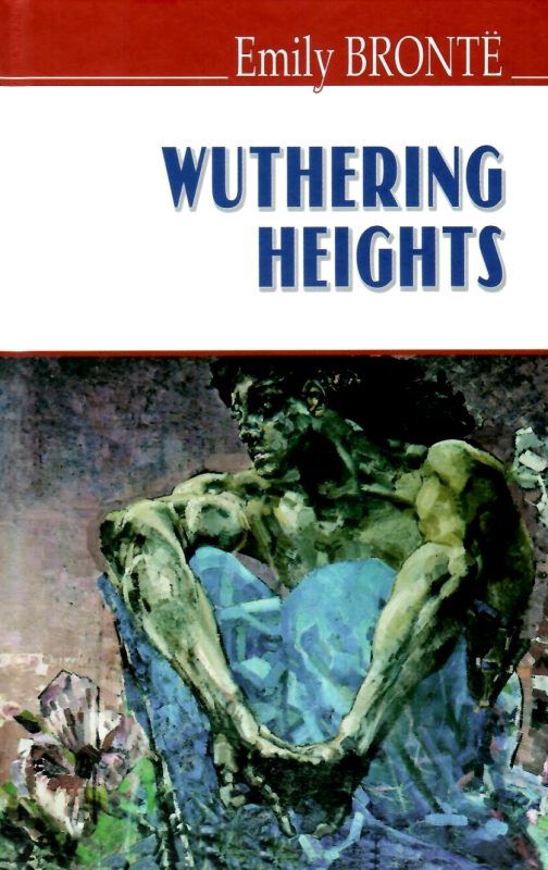 wuthering heights книга    бронте буремний перевал на англійській мові  Ціна (цена) 344.40грн. | придбати  купити (купить) wuthering heights книга    бронте буремний перевал на англійській мові  доставка по Украине, купить книгу, детские игрушки, компакт диски 1